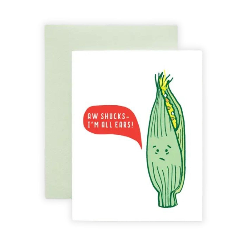 Aw Shucks I'm All Ears Card