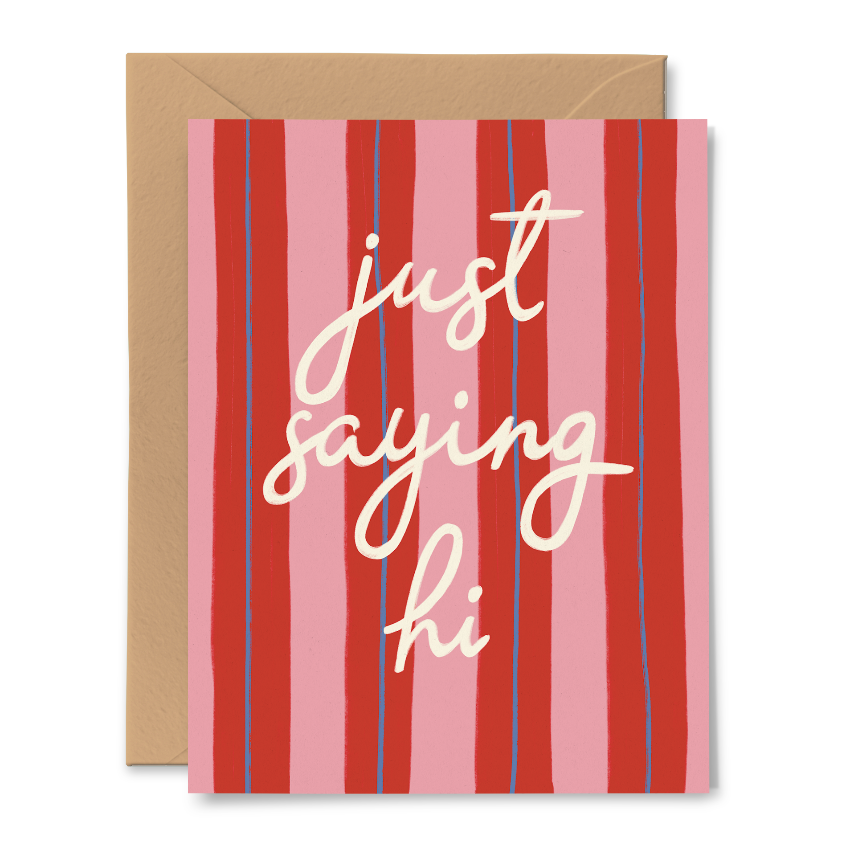 Just Saying Hi Card