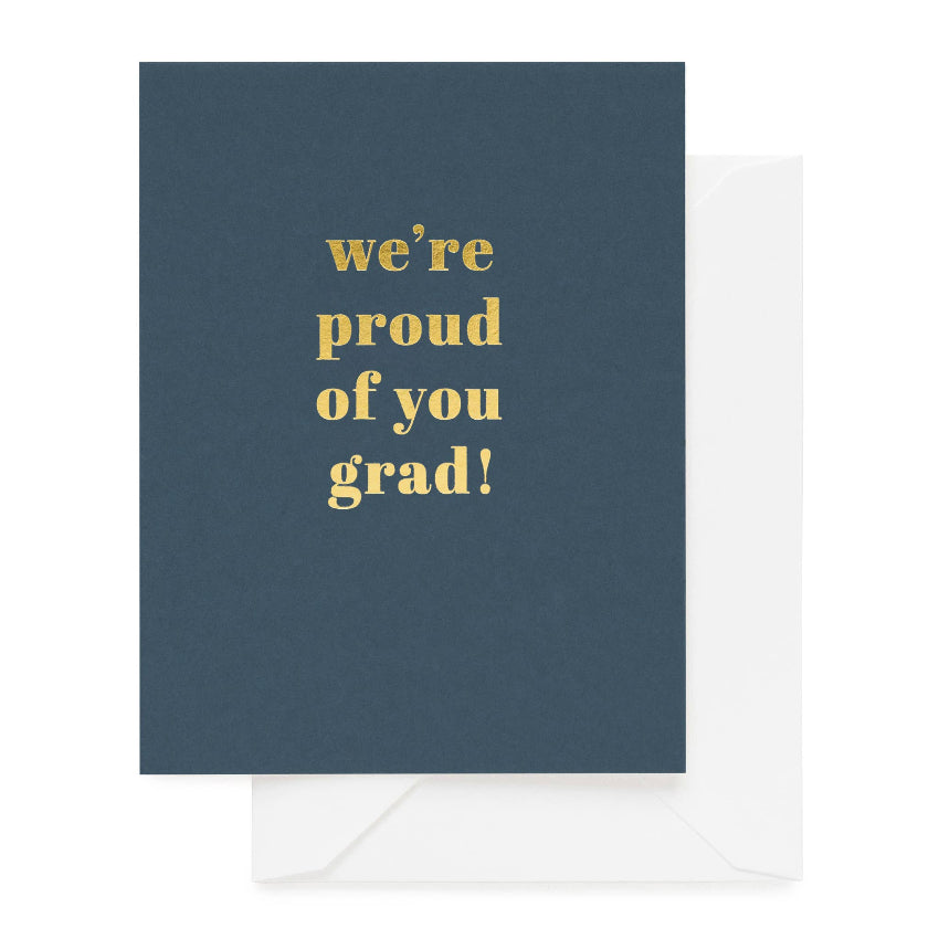 what to say on a grad card We're Proud of You Grad Card – Paper and Grace